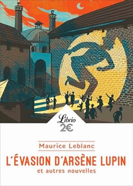L'éVASION D'ARSèNE LUPIN ET AUTRES NOUVELLES | HAPREAD 