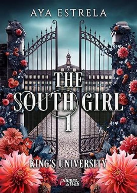 THE SOUTHGIRL : TOME 1 - KINGS UNIVERSITY  | HAPREAD 