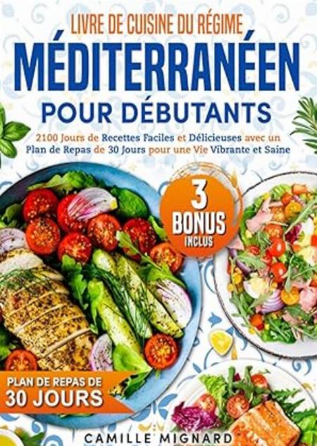 LIVRE DE CUISINE DU RéGIME MéDITERRANéEN POUR DéBUTANTS | HAPREAD 