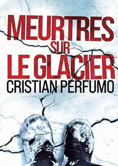 MEURTRES SUR LE GLACIER | HAPREAD 